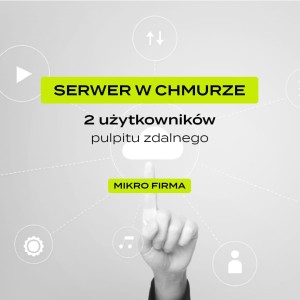 Serwer w Chmurze – MIKRO FIRMA